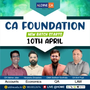 Aldine CA Foundation Video Lecture Live at Home Classes for Sep/Dec 2024 Exams Onwards exams