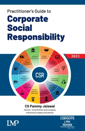 LMP Practitioners Guide to Corprate Social Responsibility by CS Pammy jaiswal Edition 2023