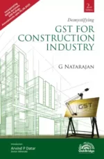 Oakbridge Demystifying Gst for Construction Industry by G NATARAJAN Edition 2020