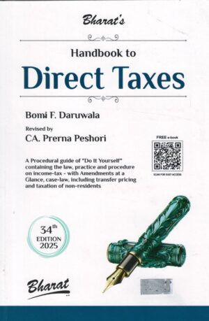 Bharat Handbook to Direct Taxes by Bomi F Daruwala & Prarna Peshori 34th Edition 2025