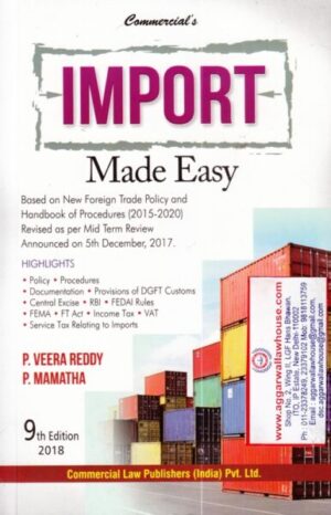 Commercial's Import Made Easy by P VEERA REDDY & P MAMATHA Edition 2018