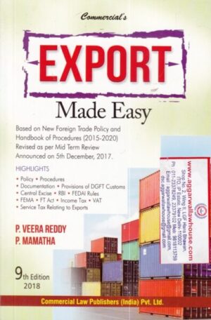 Commercial's Export Made Easy by P VEERA REDDY & P MAMATHA Edition 2018