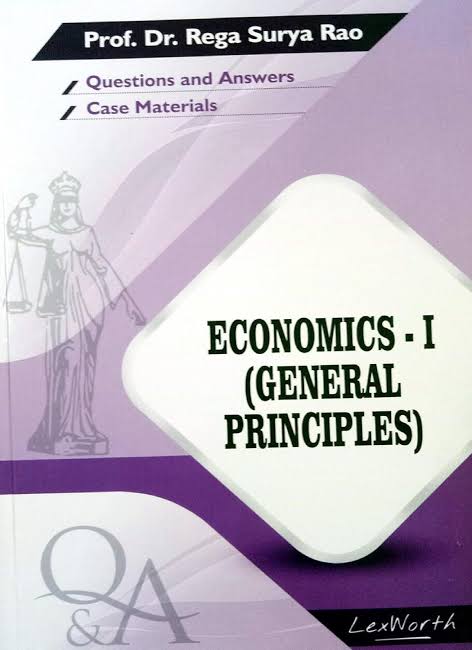 Lex Worth Q & A Series Economics - I (General Principal) by Rega Surya Rao 2nd Edition 2026