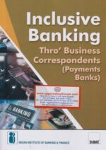 Taxmann's Inclusive Banking Thro' Business Correspondents (Edition 2019)