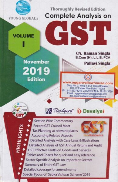 Young Global's Complete Analysis on GST (Set of 3 Vols) by RAMAN SINGLA & PALLAVI SINGLA Edition 2019