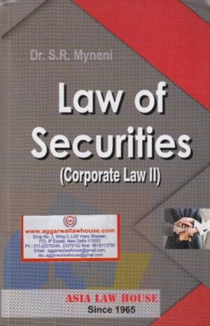 Asia's Law of Securities (Corporate Law II) by SR MYNENI Edition 2019