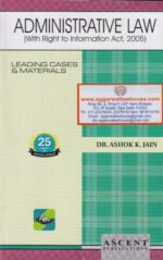 Ascent Administrative Law by ASHOK K JAIN Edition 2023