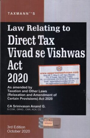 Taxmanm's Law Relating to Direct  Tax Vivad se Vishwas Act 2020 by CA SRINIVASAN ANAND G. October Edition 2020