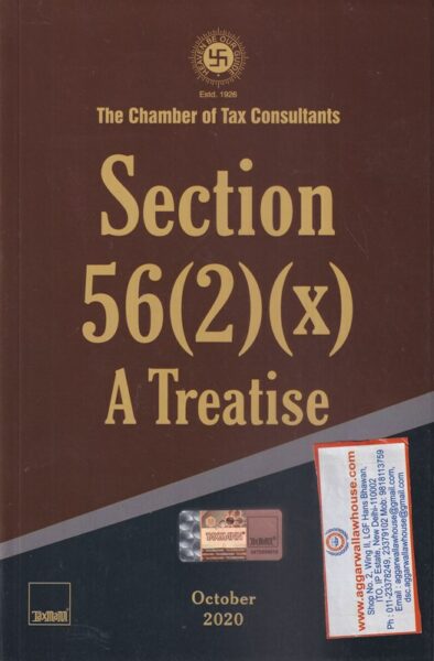 Taxmann's The Chamber of Tax Consultants Section 56(2)(X) A Treatise Edition 2020
