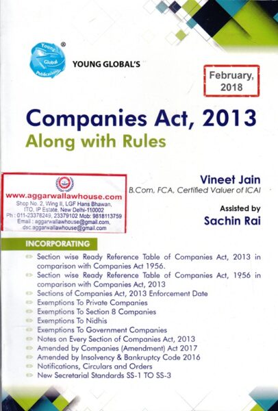 Young Global's Companies Act 2013 Along With Rules by VINEET JAIN Edition 2018