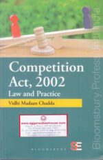 Bloomsbury Competition Act 2002 Law and Practice by VIDHI MADAAN CHADDA Edition 2019