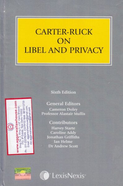 Lexis Nexis Carter-Ruck on Libel and Privacy Edition 2019