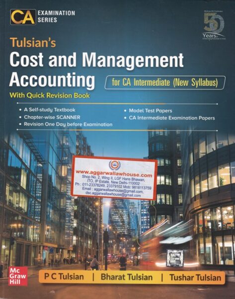 Tulsian's Cost and Management Accounting for CA Intermediate (New Syllabus) With Quick Revision Book by PC TULSIAN Edition 2020
