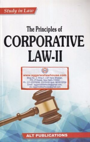 ALT Publications' Study in law the principal of Corporative Law-II by DR T PADMA & K.P.C RAO Edition 2021