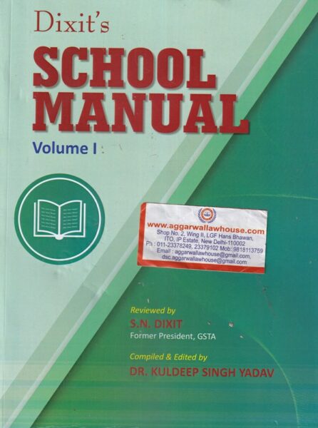 Dixit's School Manual In 2 Volumes by S.N DIXIT & KULDEEP SINGH YADAV Edition 2020