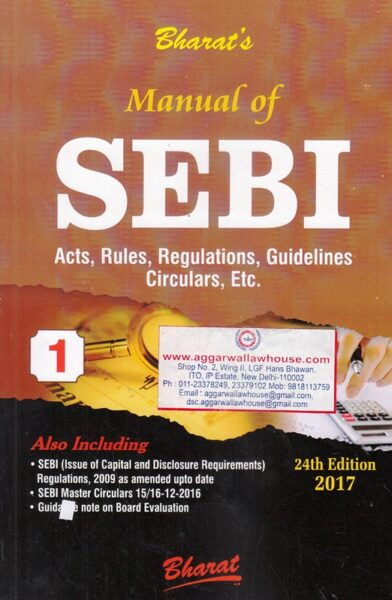 Bharat's Manual of SEBI, ACT, Rules, Regulations, Guidelines, Circulars, etc Set of 3 Vol Edition 2017