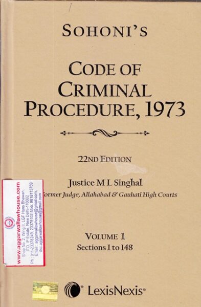 LexisNexis SOHONI'S Code of Criminal Procedure 1973 ML SINGHAL Set of 5 Volumes Edition 2018