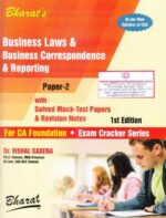 Bharat's Business Laws & Business Correspondence & Reporting for CA Foundation by VISHAL SAXENA Applicable for May 2019 Exams