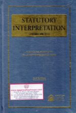 Asia's Statutory Interpretation by PS NARAYANA & SUKHVINDER SINGH DARI Edition 2019