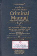 Professional's Criminal Manual ( Criminal Major Acts ) by MR MALLICK Edition 2023