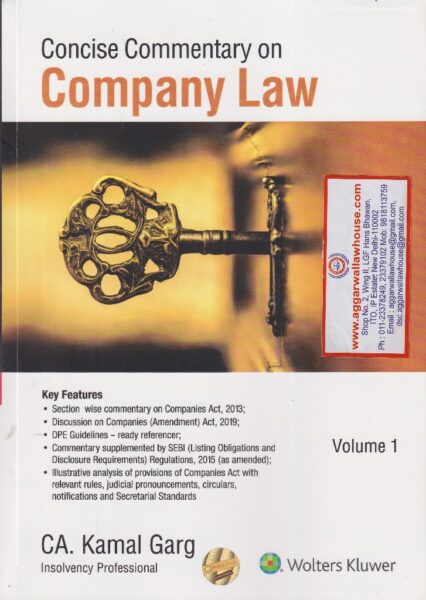 Wolters Kluwer Concise Commentary on Company Law ( Set of 2 Volumes) by KAMAL GARG Edition 2020