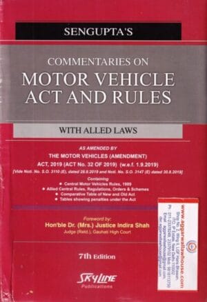 Sengupta's Commentaries on Motor Vehicle Act and Rules With Alled Laws by DR.JUSTICE INDIRA SHAH Edition 2024