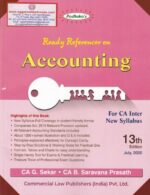 Commercial's Padhuka's Ready Referencer on Accounting New Syllabus for CA Inter by G SEKAR & B SARAVANA PRASATH Edition 2020