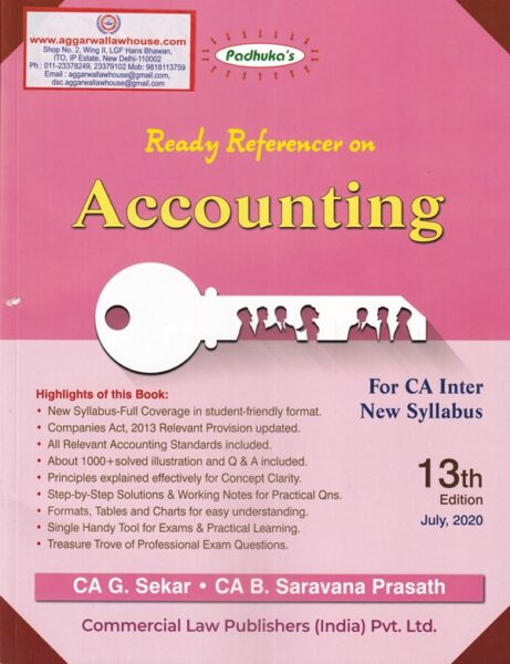 Commercial's Padhuka's Ready Referencer on Accounting New Syllabus for CA Inter by G SEKAR & B SARAVANA PRASATH Edition 2020