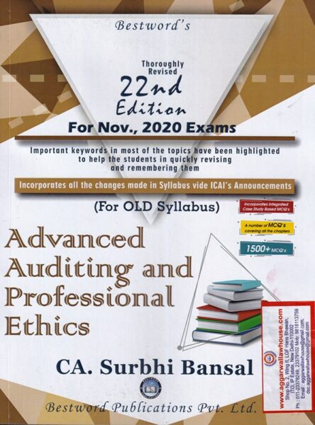 Bestword's Advanced Auditing & Professional Ethics for CA Final Old Syllabus by CA SURBHI BANSAL Applicable For Nov 2020 Exams