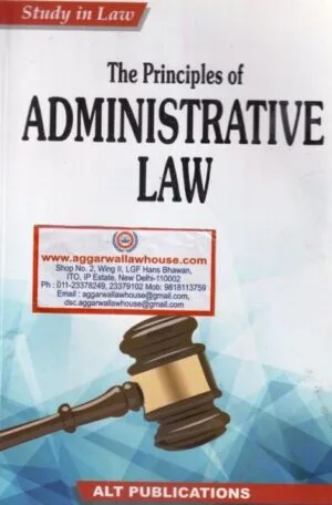 ALT Publications' Study in law the principal of Administrative Law by DR T PADMA & K.P.C RAO Edition 2021