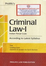 Prolific's Criminal Law-I Indian Penal Code According To Latest Syllabus by Rahul Ranjan Edition 2020