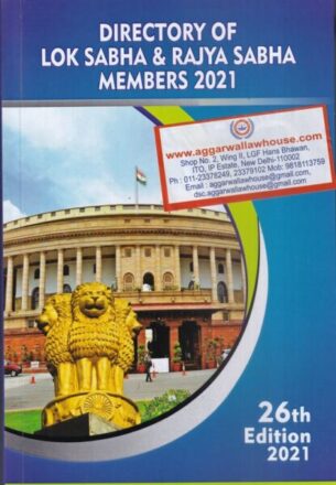 Delhi Information Bureau Directory of  17th Lok Sabha & Rajya Sabha Members 2021
