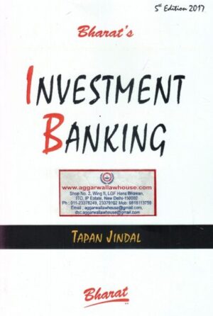 Bharat's Investment Banking by TAPAN JINDAL Edition 2017