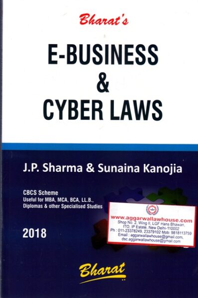 Bharat's E Business & Cyber Laws Edition 2018