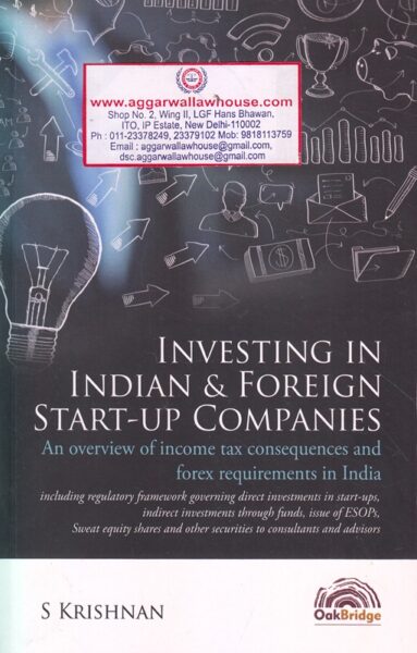 Oakbridge Investing in Indian & Foreign Start-Up Companies by S KRISHNAN Edition 2020