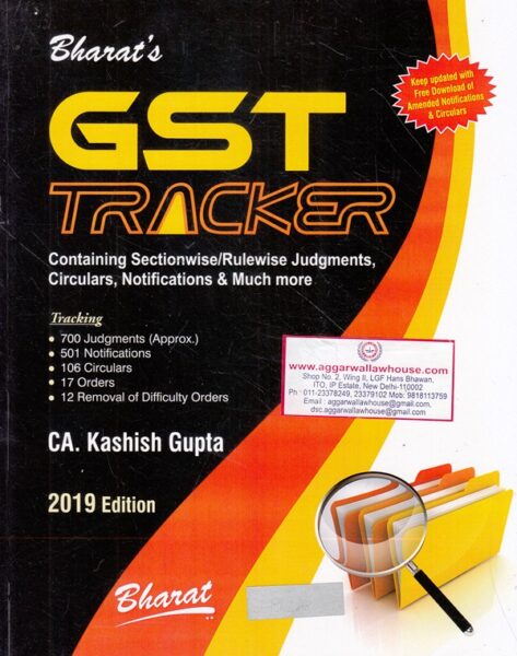 Bharat's GST TRACKER by Kashish Gupta Edition 2019