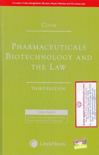 Lexis Nexis Cook Pharmaceuticals Biotechnology And The Law Edition 2019