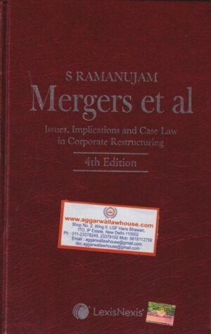 Lexis Nexis Mergers et al by S Ramanujam Edition 2022