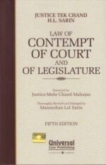 Universal's Law of Contempt of Court and of Legislature by TEK CHAND & H.L. SARIN Edition 2019