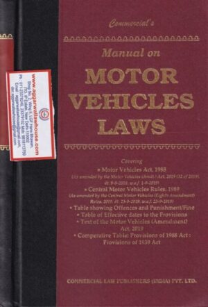 Commercial's Manual On Motor Vehicles Laws Covering Act 1988 Edition 2020