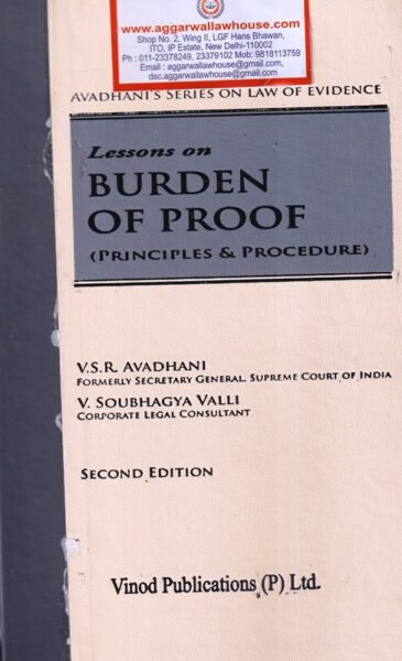 Vinod Publication's Lessons on Burden of Proof (Principles & Procedure) by V S R Avadhani & V Soubhagya Valli Edition 2020