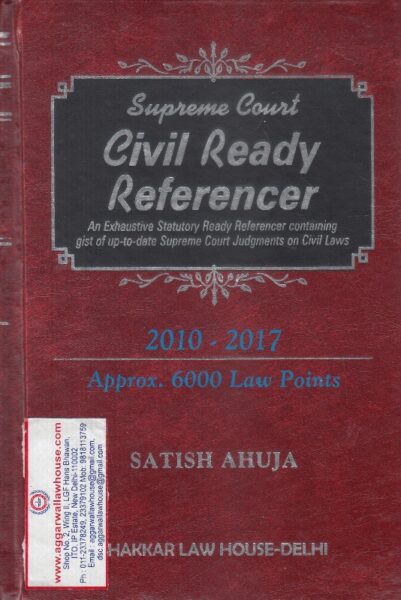 TLH Supreme Civil Ready Referencer by SATISH AHUJA Edition 2010 - 2017