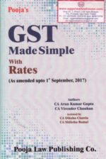 GST Made Simple with Rates by ARUN KUMAR GUPTA and VIRENDER CHAUHAN Edition 2017