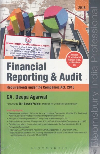 Bloomsbury Financial Reporting & Audit Requirement Under The Companies Act 2013 by DEEPA AGARWAL Edition 2018