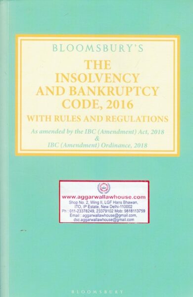 Bloomsbury The Insolvency and Bankruptcy Code 2016 Edition 2018