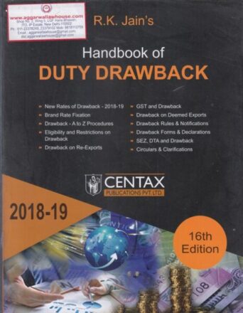 Centax Publication Handbook of Duty Drawback by RK JAIN Edition 2018-2019