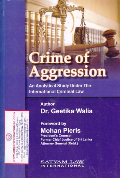 Satyam's Crime of Aggression by GEETIKA WALIA Edition 2019