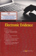 Lawmann's Electronic Evidence by NAYAN JOSHI Edition 2020
