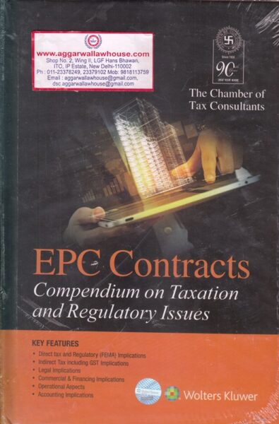 Wolters Kluwer EPC Contracts Compendium on Taxation and Regulatory Issues Edition 2017