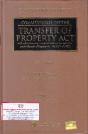 LexisNexis DARASHAW J VAKIL'S Commentaries on The Transfer of Property Act Set of 2 Vols by HR JHINGTA Edition 2022